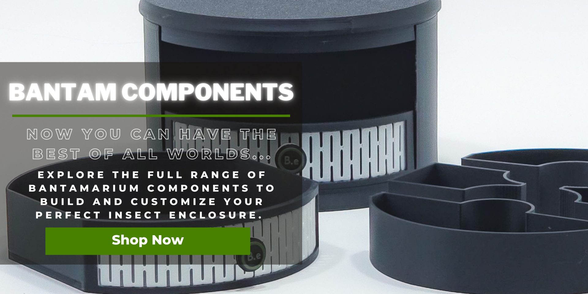Official Bantamarium Components | By Bantam.Earth